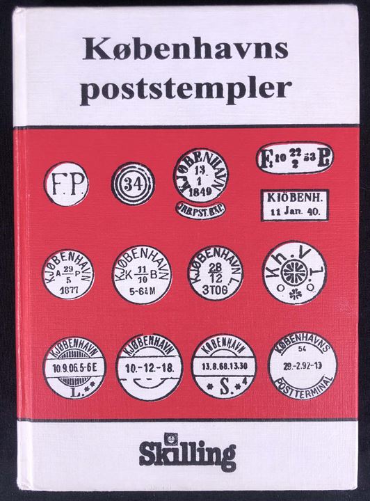 Københavns poststempler, katalog og håndbog af Jan Bendix. 352 sider. Brugt eksemplar.
