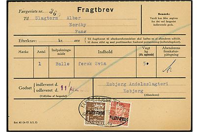 30 øre Fr. IX og 1 kr. Rigsvåben Postfærge mærke med perfin 53 på fragtbrev for balle med 50 kg. svinefedt fra Esbjerg Andelsslagteri d. 11.4.1958 til Nordby på Fanø. Fold.