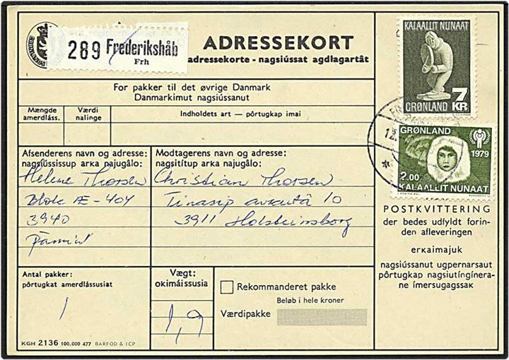 7 kr. fedtstensfigur og 2,80 kr. Int. børneår på adressebrev fra Frederikshaab d. 12.12.1979 til Holsteinsborg.
