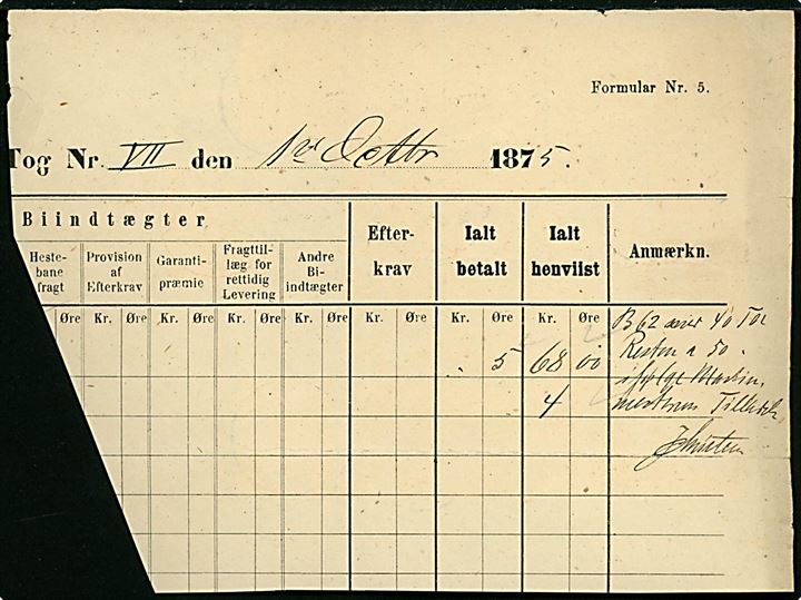 Det Lolland-Falsterske Jernbane-Selskab. 5 øre og 4 kr. (18) Banemærke annulleret med lapidar VI Holeby d. 2.10.1875.