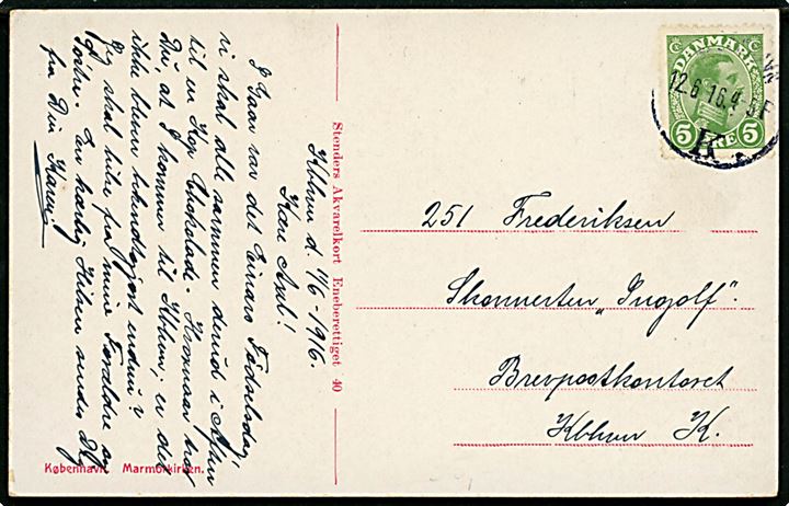 5 øre Chr. X på brevkort fra Kjøbenhavn d. 12.6.1916 til orlogs skonnerten Ingolf via Brevpostkontoret, København K.