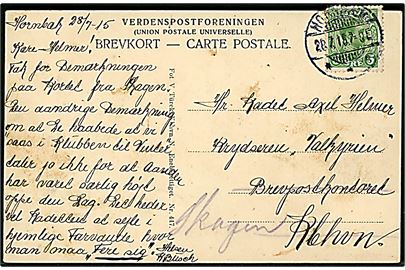 5 øre Chr. X på brevkort fra Humlebæk d. 28.7.1915 til kadet ombord på krydseren Valkyrien via Brevpostkontoret, København - eftersendt til skibets station i Skagen.