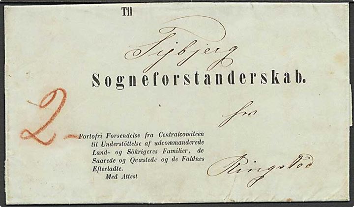 1851. Fortrykt portofri forsendelse med attest dateret Kjøbenhavn d. 17.3.1851 til Ringsted. Omhandler understøttelse efter deltagelse i 3-års krigen. Påskrevet “2” med rødkridt. Fuldt indhold. 