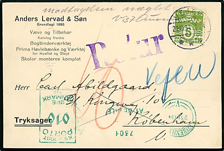 5 øre Bølgelinie på underfrankeret brevkort fra Vejen d. 22.10.1934 til København. Udtakseret i porto med 10 øre grønt portomaskinstempel København V. d. 23.10.1934. Retur med påskrift modtagelsen nægtet.