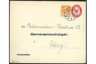 15 øre helsagskuvert (fabr. 49-A) med tiltryk Fødselsanmeldelse. Til Børneværnsudvalget i opfrankeret med 6 øre Bølgelinie fra Langaa d. 8.1.1943 til Viborg.