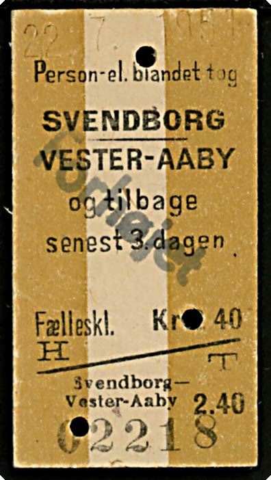 Togbillet. Svendborg - Vester-Aaby og tilbage senest 3. dagen. Fælleskl. kr. 2.40. Brugt 22.7.1951.