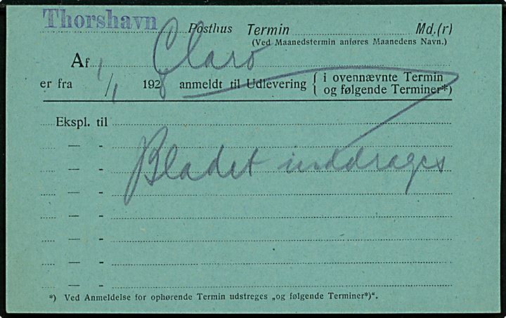 Avissag - formular Nr. 7 (12/5 24) - med brotype IIIb Thorshavn d. 9.1.1928 til Kvivig.