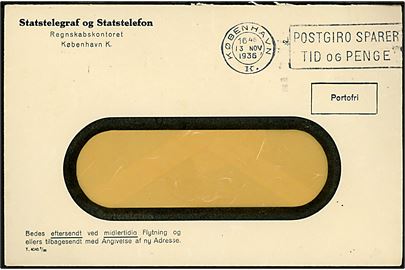 Ufrankeret rudekuvert fra Statstelegraf og Statstelefon - T.4045 2/35 - mærket Portofri og sendt fra København K. d. 13.11.1936