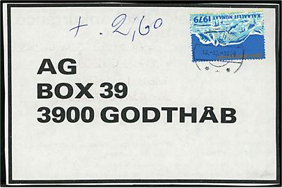 Ufrankeret svarkupon med Julemærke 1979 sendt lokalt i Godthåb d. 13.12.1979. Udtakseret i 2,60 kr. porto.