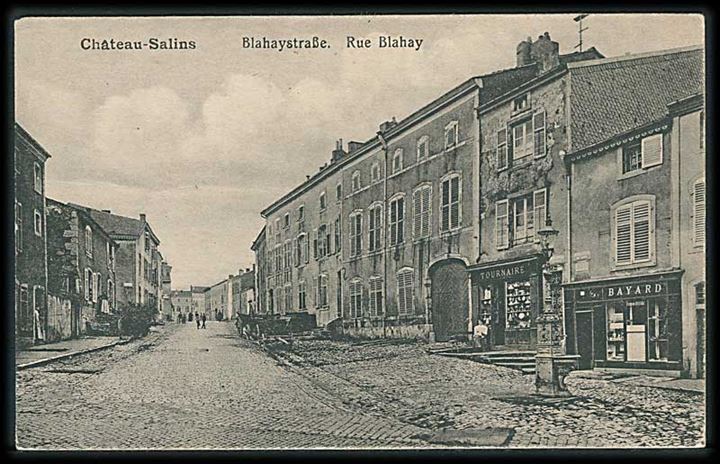 Blahaystrasse. Rue Blahay, Château-Salins. Verlag Gaston Canton.