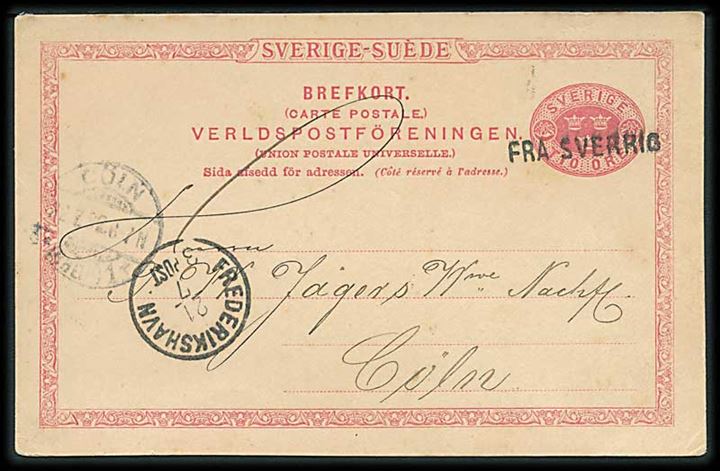Svensk 10 öre helsagsbrevkort fra Göteborg annulleret med skibsstempel Fra Sverrig og sidestemplet lapidar Frederikshavn d. 21.7.1892 til Cöln, Tyskland.