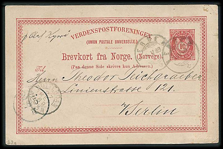 10 øre helsagsbrevkort fra Bergen d. 24.5.1889 via Rotterdam til Berlin, Tyskland. Interessant dampskibspåtegning pr. Olaf Kyrre. 
