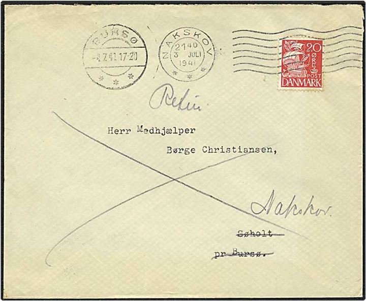 20 øre rød karavel på brev fra Nakskov d. 3.7.1941 til Bursø. Brevet returneret. Bursø IIc brotypestempel.