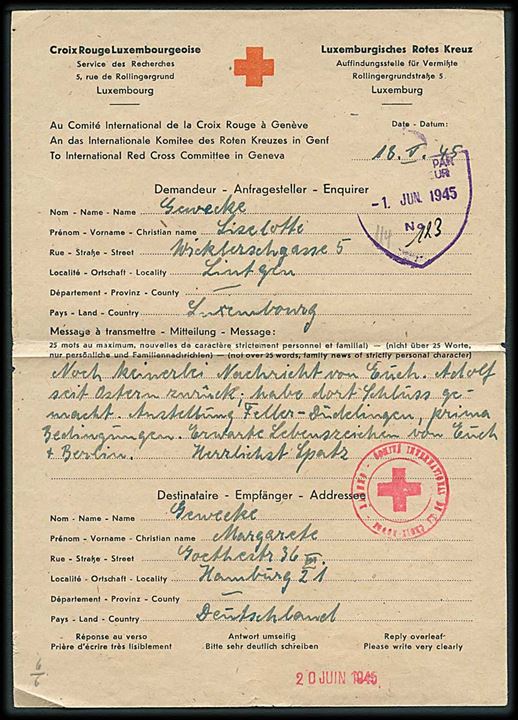 Luxemburg Røde Kors formular dateret d. 18.5.1945 med censur d. 1.6.1945 via Int. Røde Kors i Genéve til Hamburg, Tyskland. Medfølger brev stemplet Vlotho Gebühr bezahlt d. 8.56.1946 med stort Røde Kors stempel: British Red Cross and St. John War Organisation. 2 arkiv huller.