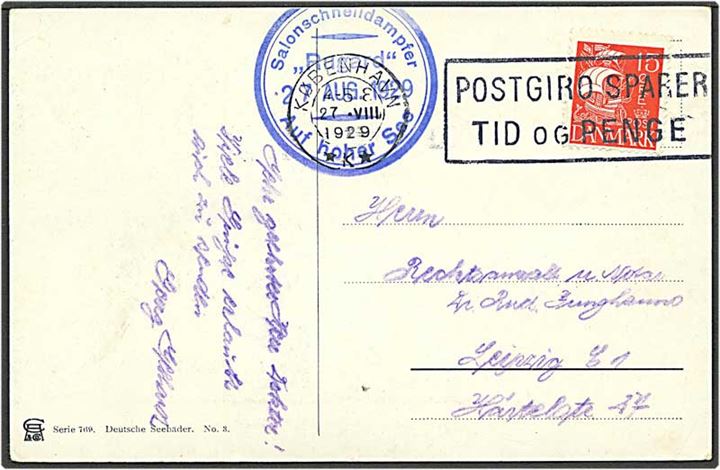 15 rød Karavel på skibskort fra København d. 27.08.1929 til Leipzig Tyskland. Blåt sidestempel “Salonschnell - dampfer “Rugard” auf hoher See”. 
