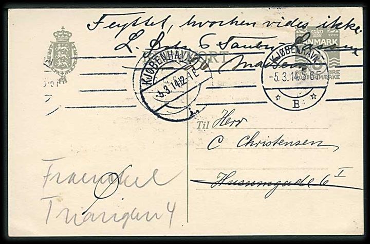 3 øre helsagsbrevkort sendt lokalt i Kjøbenhavn d. 5.3.1914. Retur med påskrift: Flyttet, hvorhen vides ikke.