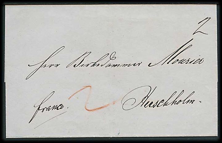 1845. Francobrev med blåt antiqua Kjøbenhavn d. 29.7.1845 til Hirschholm. Påskrevet 2 skilling porto.