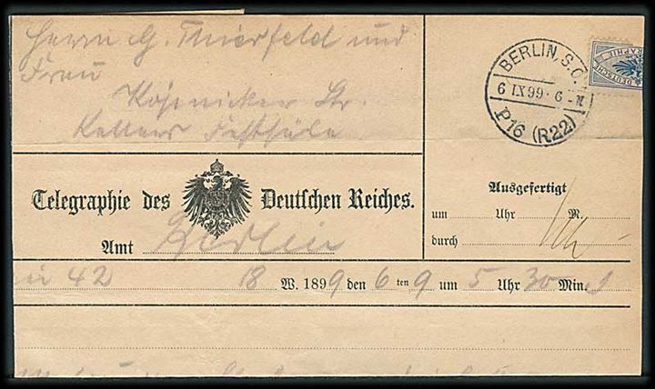 Telegram med rørpoststempel Berlin S.O. P16 6.9.1899. 