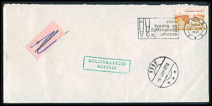 1,60 kr. Nyboder på uadresseret brev fra Køge d. 4.6.1981. Retur via Returpostkontoret pga. utilstrækkelig adresse.
