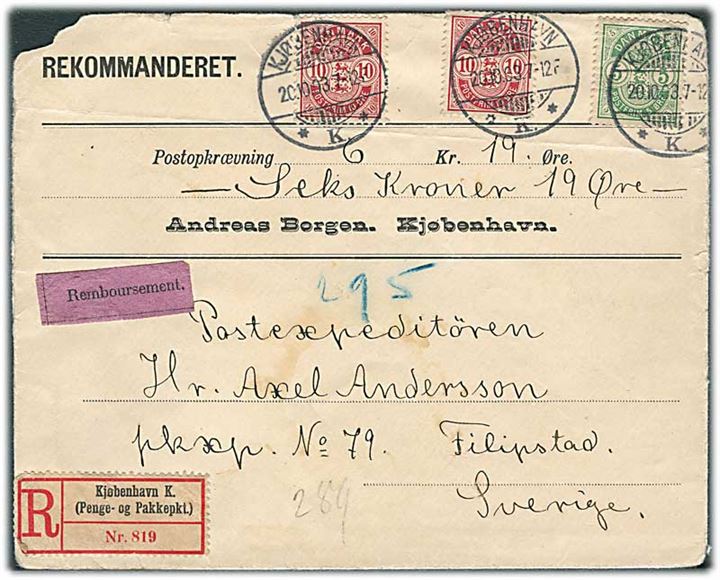 5 øre og 10 øre (2) Våben på anbefalet brev med opkrævning fra Kjøbenhavn d. 20.10.1903 til postexpeditør ved bureau Pkxp No. 79 i Filipstad, Sverige. På bagsiden transit stempel PKXP No. 43 C d. 21.10.1903.