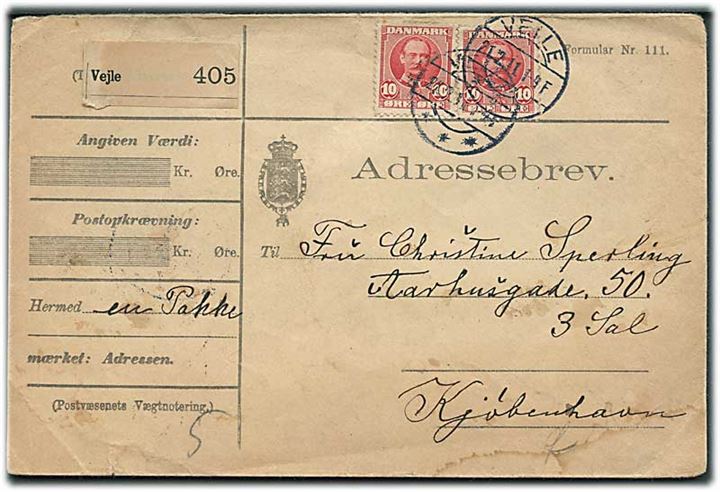10 øre Fr. VIII (2) på adressebrev fra Veile d. 21.2.1911 til Kjøbenhavn. 