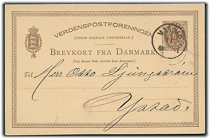 6 øre helsagsbrevkort fra Kjøbenhavn annulleret med svensk stempel Malmö d. 11.8.1881 til Ystad, Sverige.
