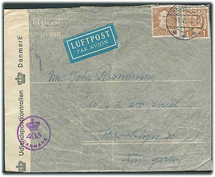 25 øre og 1 kr. Chr. X på luftpostbrev fra Hellerup d. 9.8.1945 til Brooklyn, USA. Åbnet af dansk efterkrigscensur (krone)/403/Danmark. Fold gennem mærker.