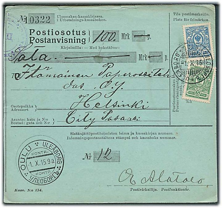 5 pen. og 20 pen. på postanvisning fra Uleåborg d. 1.10.1915 til Helsingfors.