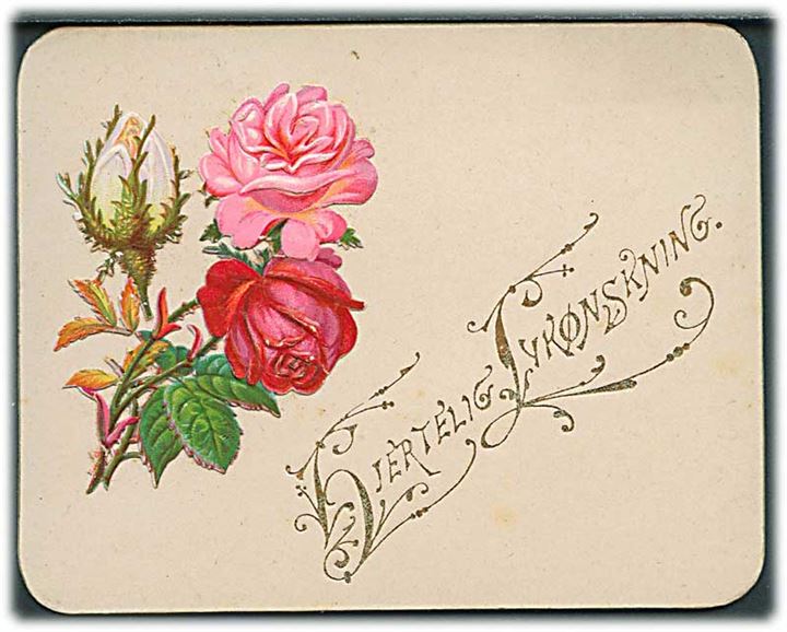 Kartonkort med Hjertelig Lykønskning. Roser i flotte farver. Prægekort. 10,8 x 8,5 cm. U/no. 
