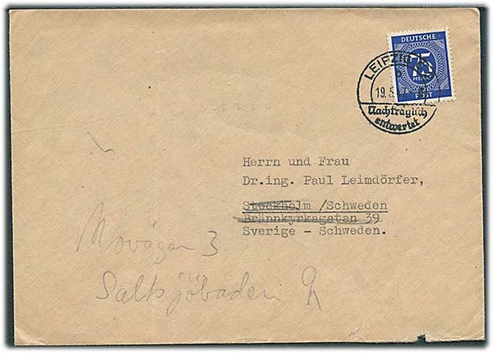75 pfg. Ciffer single på brev fra Leipzig d. 19.5.1947 til Stockholm, Sverige - eftersendt.