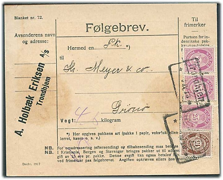 15 øre og 25 øre (3) Posthorn på adressekort for pakke fra Trondheim d. 9.4.1919 til Grønøy.