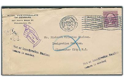 3 cents Washington på brev fra danske vicekonsul i Philadelphia til tilbageholdt dansker i Immegration Station, Gloucester City, N.J. retur med stempel: Not at Immigration Station; return to sender.