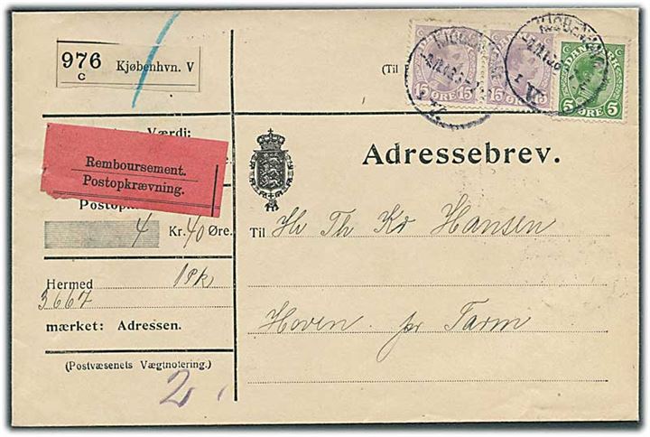 5 øre og 15 øre (par) Chr. X på adressebrev for pakke med opkrævning fra Kjøbenhavn d. 4.11.1916 til Hoven pr. Tarm.