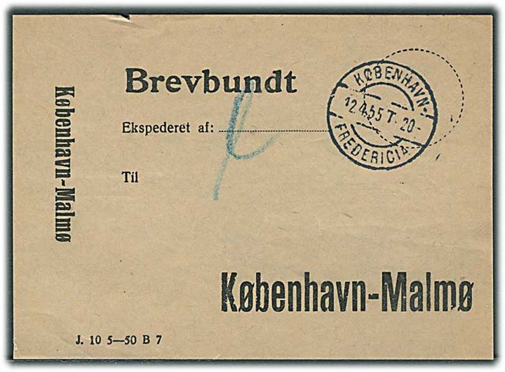 Brevbundtseddel J.10 5-50 B7 København-Malmø med bureaustempel København - Fredericia T.20 d. 12.4.1955.