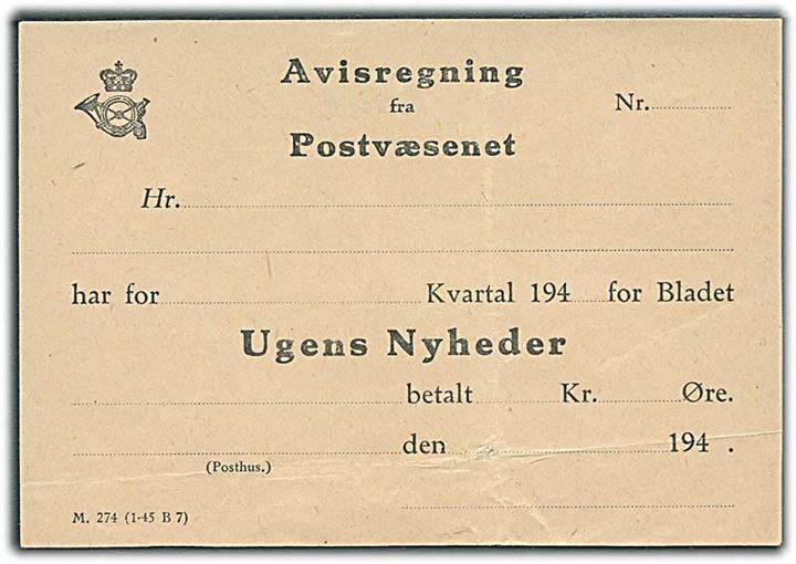 Avisregning fra Postvæsnet for Ugens Nyheder M.274 (1-45 B7).