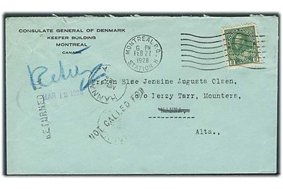 2 c. George V på fortrykt kuvert fra danske generalkonsulat i Montreal d. 27.2.1928 til Hanna, Alta. Retur som ikke afhentet. Åbnet 3 sider.