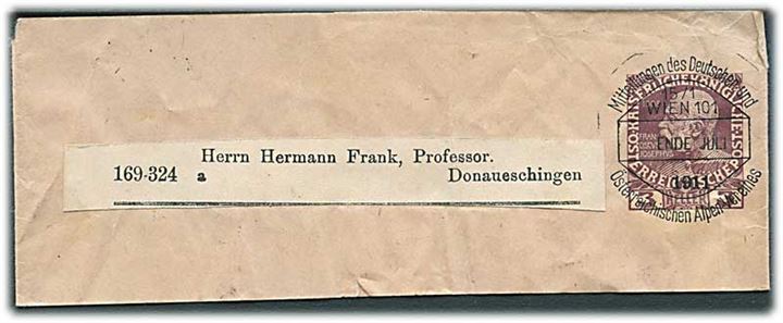 3 h. Franz Joseph helsagskorsbånd forudannulleret Mittelung des Deutsch und Österreichischen Alpen-Vereines i Wien Ende Juli 1911 til Donaueschingen.