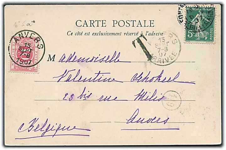 Fransk 5 c. på underfrankeret brevkort 1907 til Anvers, Belgien. Udtakseret i porto med belgisk 10 c. portomærke stemplet Anvers d. 15.9.1907.