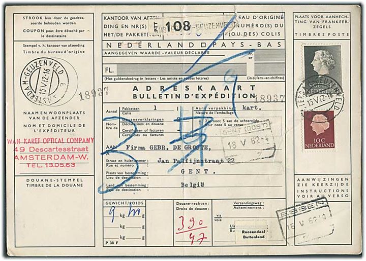 10 c. og 5 gylden Wilhelmina på internationalt adressekort for pakke fra Amsterdam d. 15.5.1962 til Gent, Belgien.