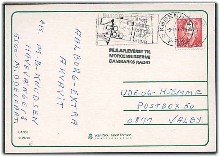3,50 kr. Margrethe på brevkort fra Middelfart d. 17.12.1990 til Valby. Stemplet: Fejlsendt til Morgennisserne Danmarks Radio.