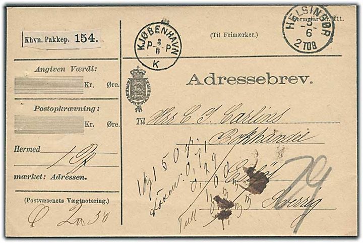 Ufrankeret adressebrev for pakke fra Kjøbenhavn d. 3.6.1890 via Helsingør og Helsingborg til Eslöf, Sverige. Porto betalt af modtager.