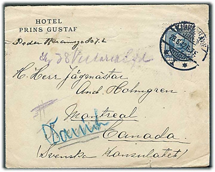 20 øre Fr. VIII på brev fra Hotel Prins Gustaf stemplet Kjøbenhavn d. 28.6.1912 Montreal, Canada.