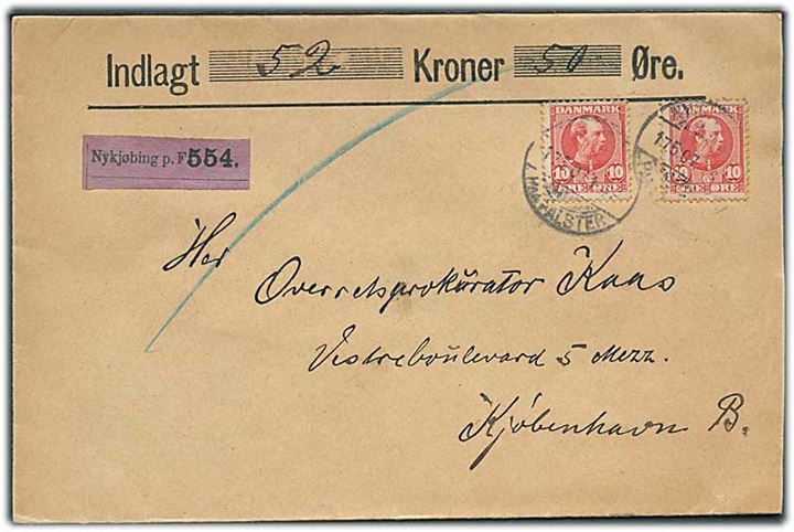 10 øre Chr. IX (2) på værdibrev fra Nykjøbing paa Falster d. 17.5.1907 til Kjøbenhavn.