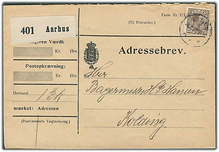 25 øre Chr. X på adressebrev for pakke fra Aarhus d. 4.7.1918 til Kolding.