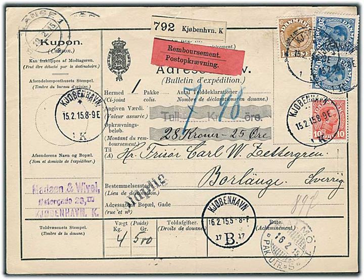 10 øre, 20 øre (par) og 1 kr. Chr. X på internationalt adressekort for pakke med opkrævning fra Kjøbenhavn d. 15.2.1915 til Borlänge, Sverige.