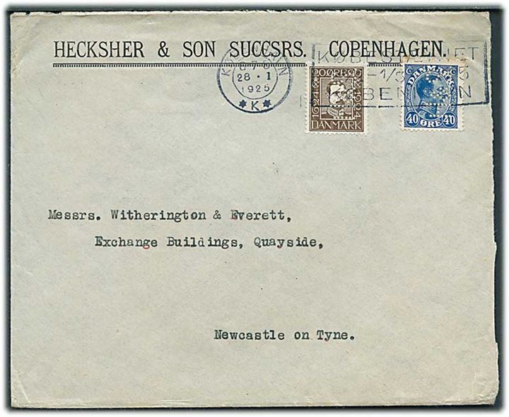 20 øre Chr. X Postjubilæum og 40 øre Chr. X med perfin “H&S.” på firmakuvert fra Hecksher & Son Succsrs i København d. 28.1.1925 til Newcastle, England.