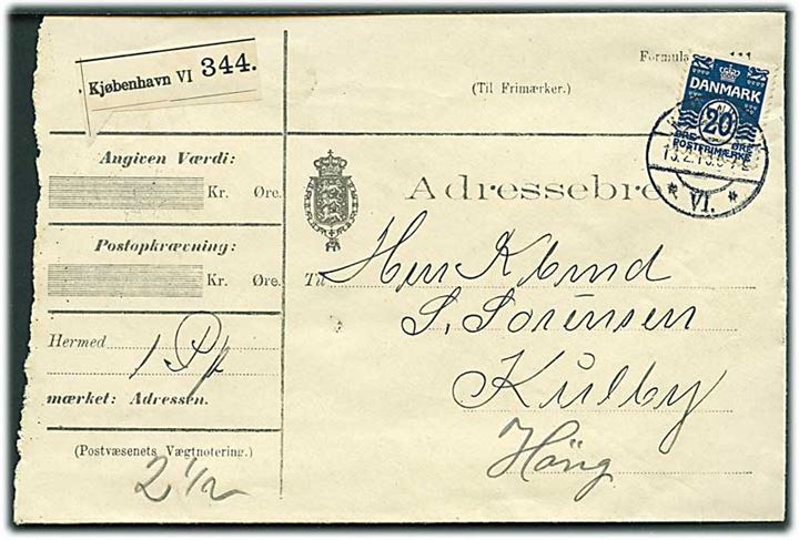 20 øre Bølgelinie single på adressebrev for pakke fra Kjøbenhavn d. 13.2.1913 til Kulby pr. Høng.