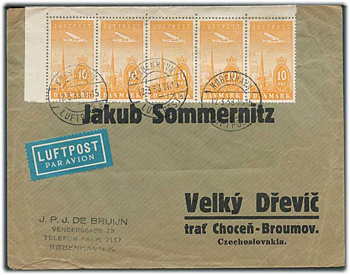 10 øre Luftpost i 5-stribe på luftpostbrev stemplet København Luftpost sn3 d. 12.3.1938 til Velky Drevic, Tjekkoslovakiet.