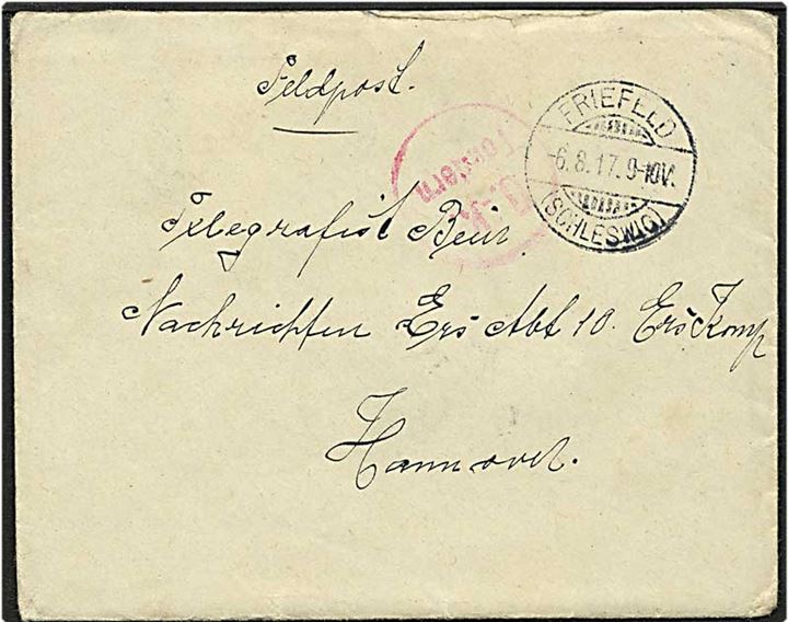 Feltpostbrev fra Friefeld / Frifelt d. 6.8.1917. U.K. Tønder censur. Med indhold.