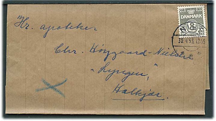 8 øre Bølgelinie single på korsbånd med Ren tryksag fra Nibe d. 30.4.1953 til Halkjær.